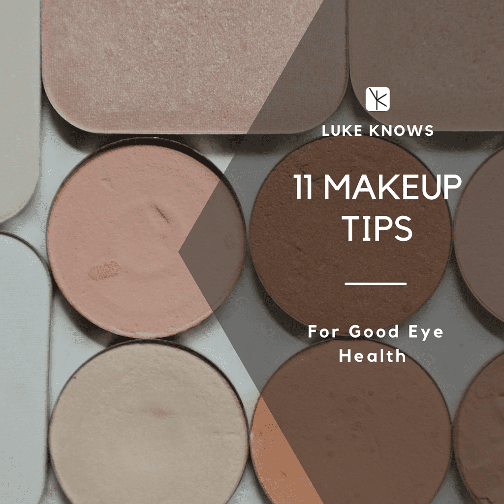 makeup tips for good eye health